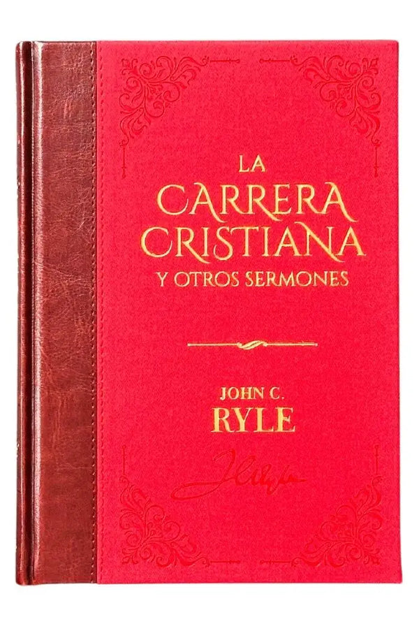 La carrera cristiana - John C.Ryle - Biblioteca de Clásicos