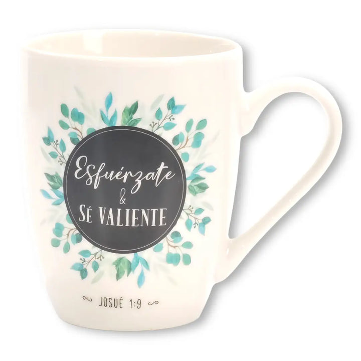 Taza 12 OZ. Colección Floral. Esfuérzate y sé valiente